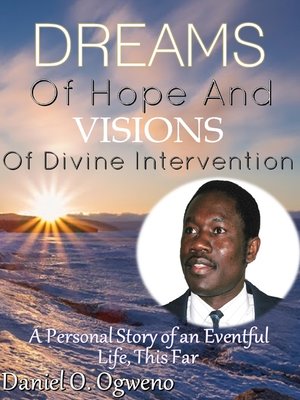 cover image of Dreams of Hope and Visions of Divine Intervention